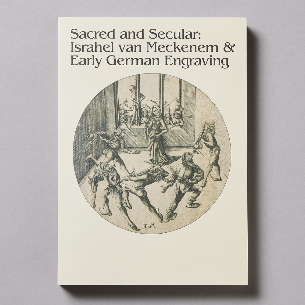 【予約販売】「メッケネムとドイツ初期銅版画：聖なるもの、俗なるもの」展図録